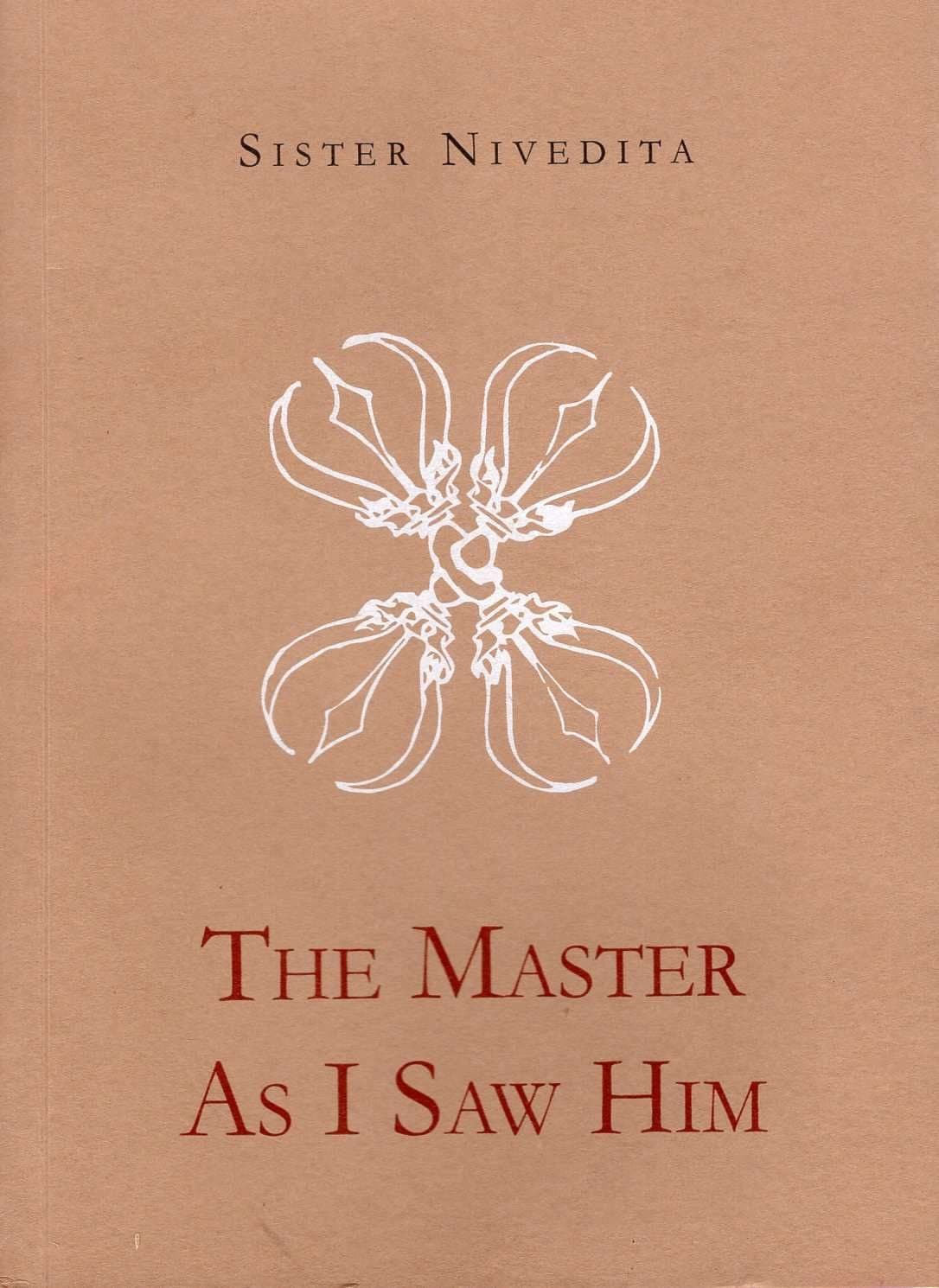 The Master As I Saw Him