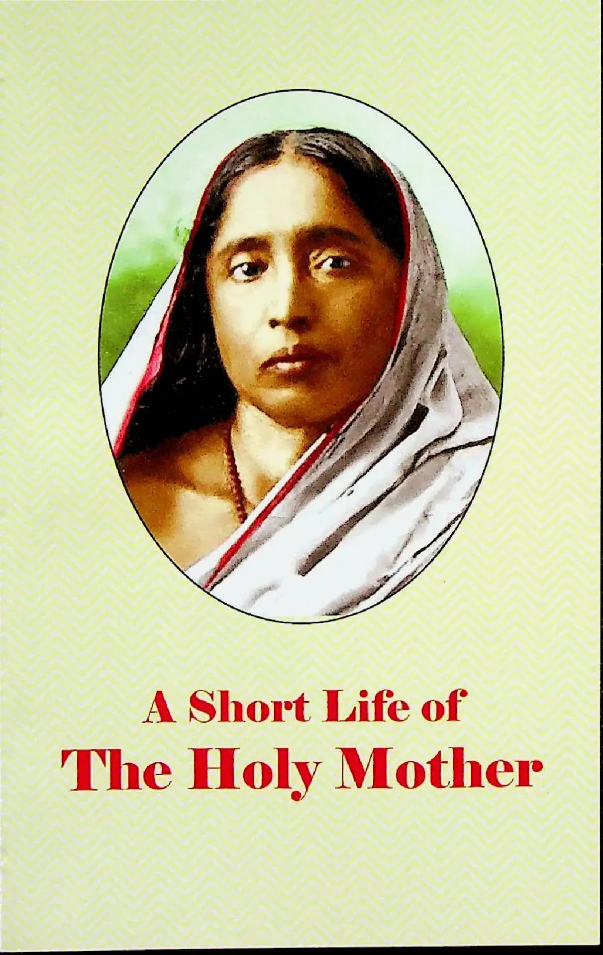 A Short Life of The Holy Mother