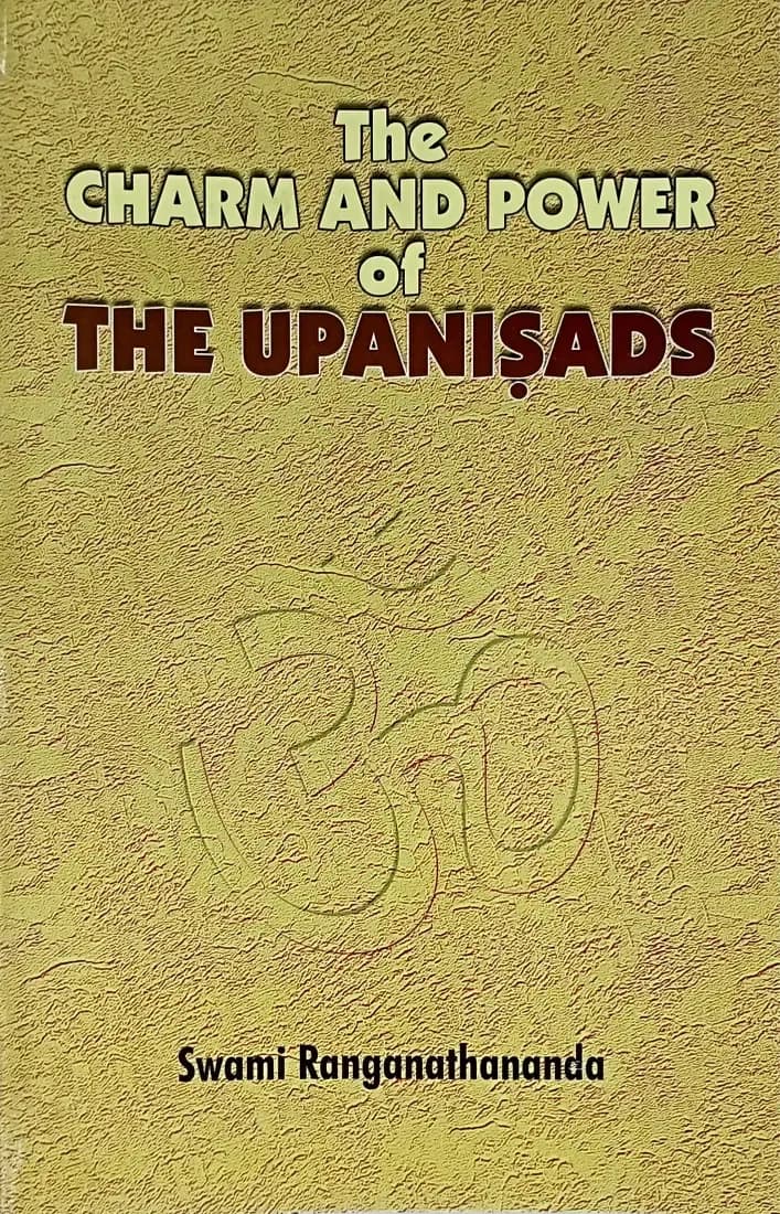 The Charm And Power Of The Upanishads