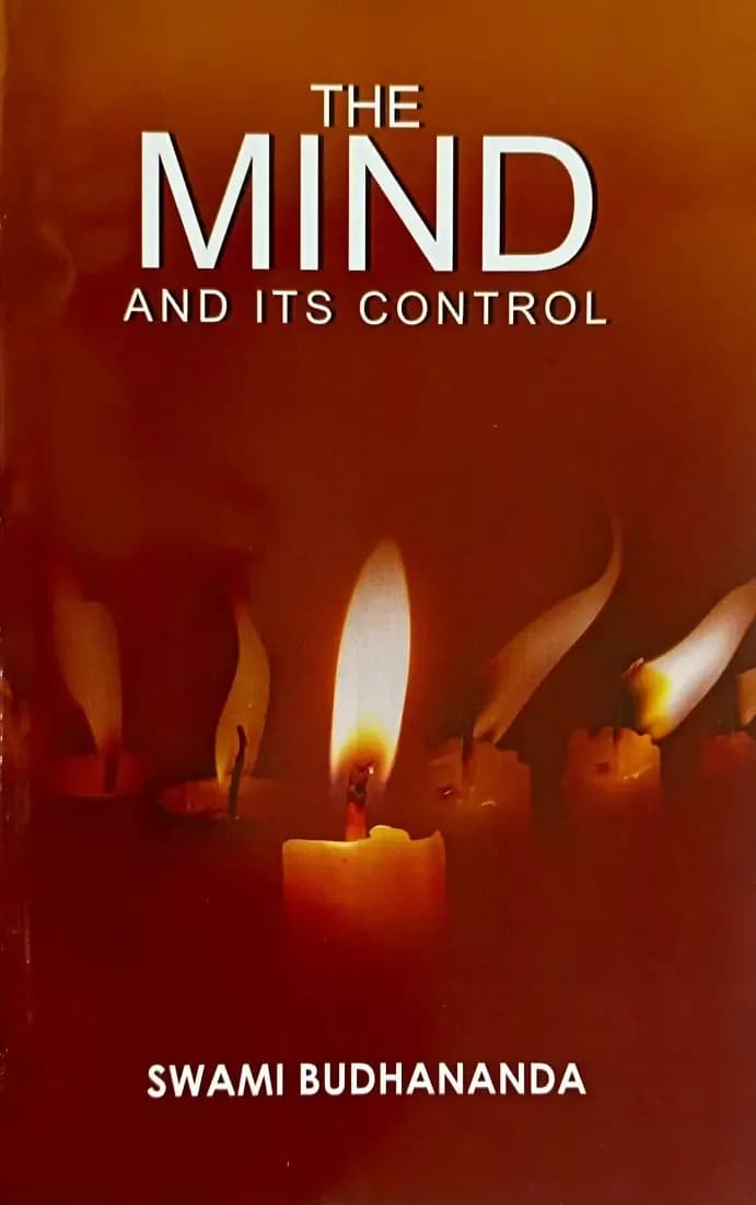 The Mind & Its Control