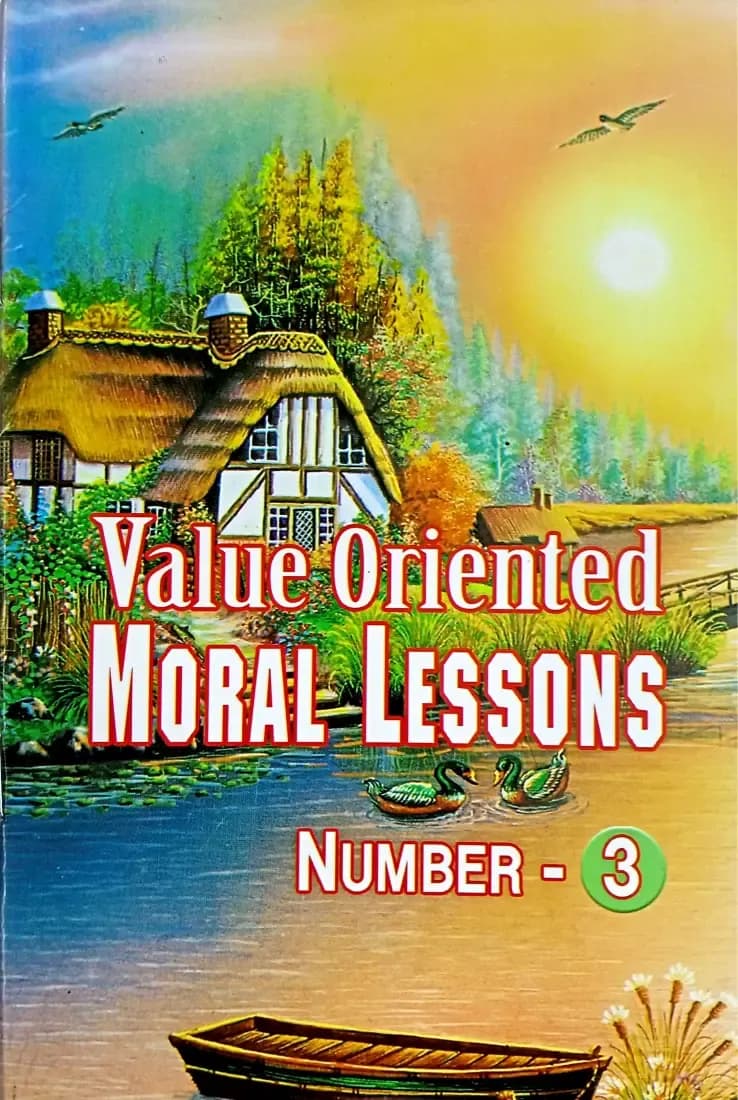 Value Oriented moral Lessons (3)